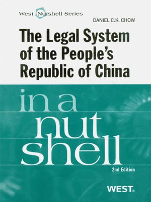 cover image of Chow's the Legal System of the People's Republic of China in a Nutshell, 2d